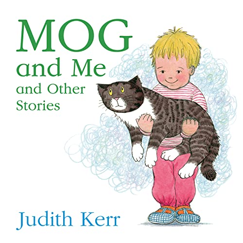 Mog and Me and Other Stories book cover