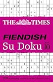 The Times Fiendish Su Doku Book 10 200 Challenging Su Doku Puzzles