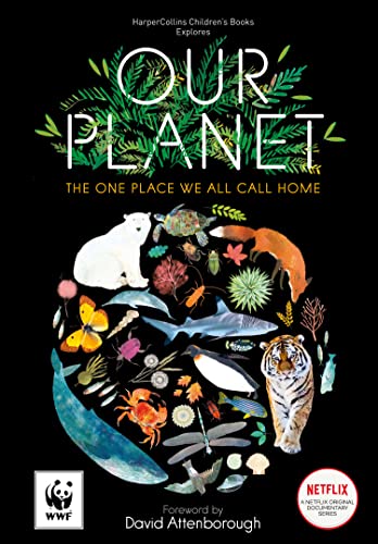 Our Planet: The One Place We All Call Home book cover