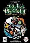 Our Planet: The One Place We All Call Home