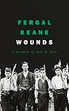 Wounds: A Memoir of War and Love