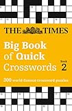 The Times Big Book Of Quick Crosswords Book 2 300 Worldfamous Crossword Puzzles