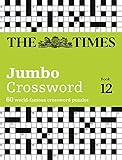 The Times 2 Jumbo Crossword Book 12 60 Of The Worlds Biggest Puzzles From The Times 2