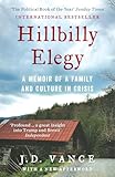 Hilbilly Elegy: A Memoir of a Family and Culture in Crisis