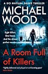 A Room Full of Killers