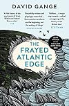 The Frayed Atlantic Edge
