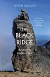 Ingram, S: Black Ridge: Amongst the Cuillin of Skye