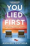 You Lied First