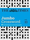 The Times 2 Jumbo Crossword Book 13 60 Large Generalknowledge Crossword Puzzles