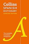 Collins Spanish Concise Dictionary: The complete translation companion (Spanish and English Edition)
