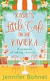 Rosie’s Little Café on the Riviera