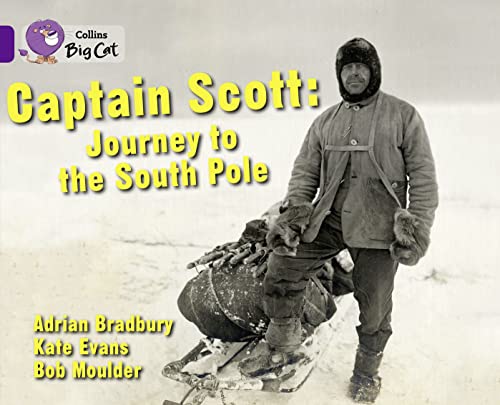 Cover of Captain Scott : Journey to the South Pole