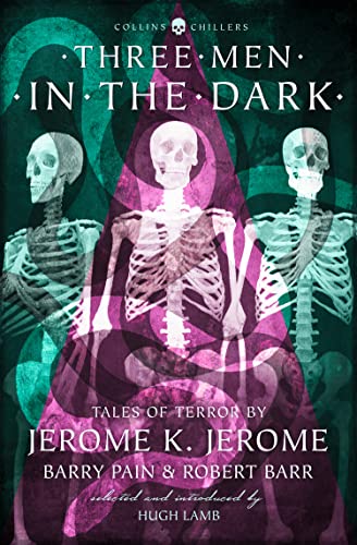 Three Men in the Dark: Tales of Terror book cover