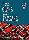 Clans and Tartans: Traditional Scottish Tartans (Collins Little Books)