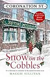 Snow on the Cobbles: Book 3 (Coronation Street)