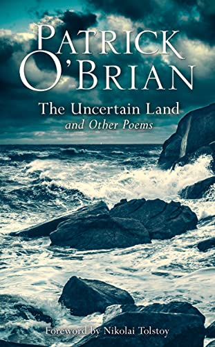 The Uncertain Land and Other Poems book cover