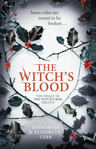 Cover of Witch's Blood (the Witch's Kiss Trilogy, Book 3)