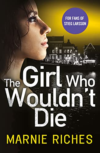 The Girl Who Wouldn’t Die book cover