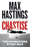 Chastise: The Dambusters Story 1943