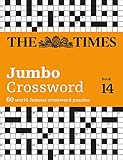 The Times 2 Jumbo Crossword Book 14 60 Of The Worlds Biggest Puzzles From The Times 2
