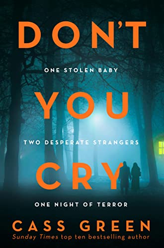 Don’t You Cry / No Good Deed book cover