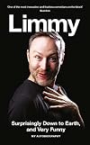 Surprisingly Down to Earth, and Very Funny: My Autobiography