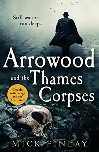 Arrowood and the Thames Corpses cover