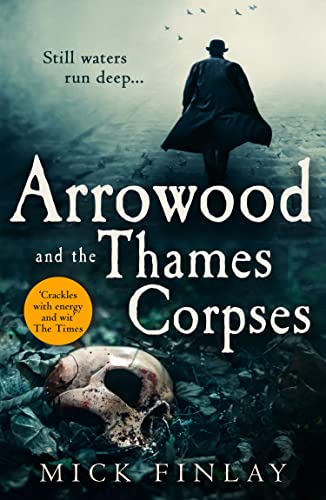 Arrowood and the Thames Corpses book cover