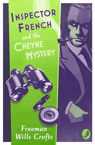 Inspector French and the Cheyne Mystery cover