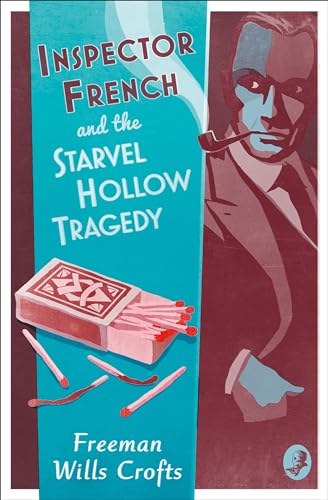 Inspector French and the Starvel Hollow Tragedy book cover
