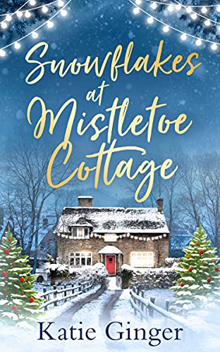 Snowflakes at Mistletoe Cottage book cover