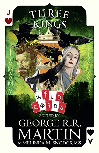 Three Kings (By: George R.R. Martin,Melinda M. Snodgrass) cover