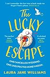 The Lucky Escape