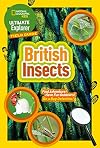 Ultimate Explorer Field Guide: British Insects