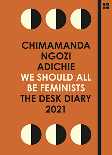 We Should All Be Feminists: The Desk Diary 2021 cover