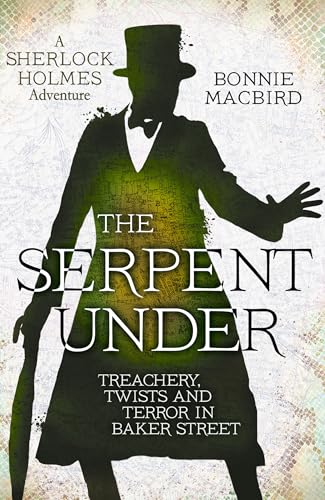The Serpent Under book cover