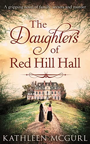 The Daughters Of Red Hill Hall book cover