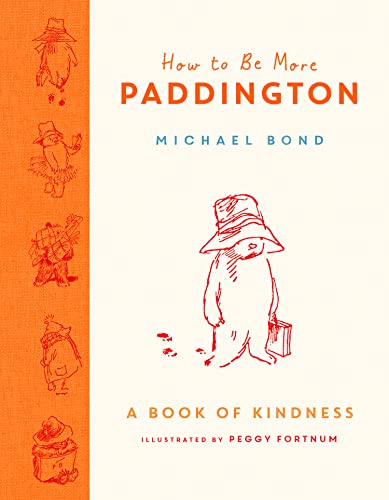 How to Be More Paddington book cover