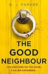 The Good Neighbor