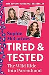 Tired and Tested