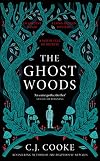 The Ghost Woods