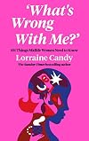 ‘What’s Wrong With Me?’: 101 Things Midlife Women Need to Know