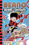 Beano Dennis & Gnasher: Little Menace’s Great Escape: Book 6 in the funniest illustrated series for children – perfect for funny kids aged 7, 8, 9 and 10 – brand new for 2023 (Beano Fiction)