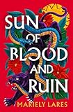 SUN OF BLOOD AND RUIN
