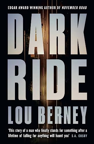 Dark ride by Lou Berney