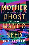 Mother Ghost Mango Seed