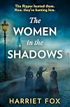 The Women in the Shadows