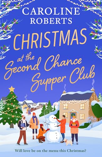 Christmas At the Second Chance Supper Club / by Roberts, Caroline