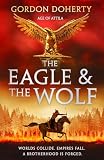 The Eagle & the Wolf (Age of Attila book 1)