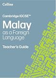 Cambridge IGCSE Malay as a Foreign Language Teacher's Guide